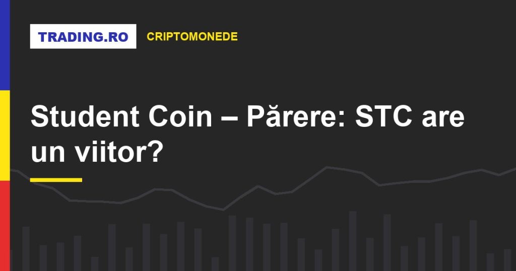 Student Coin – Părere: STC are un viitor?